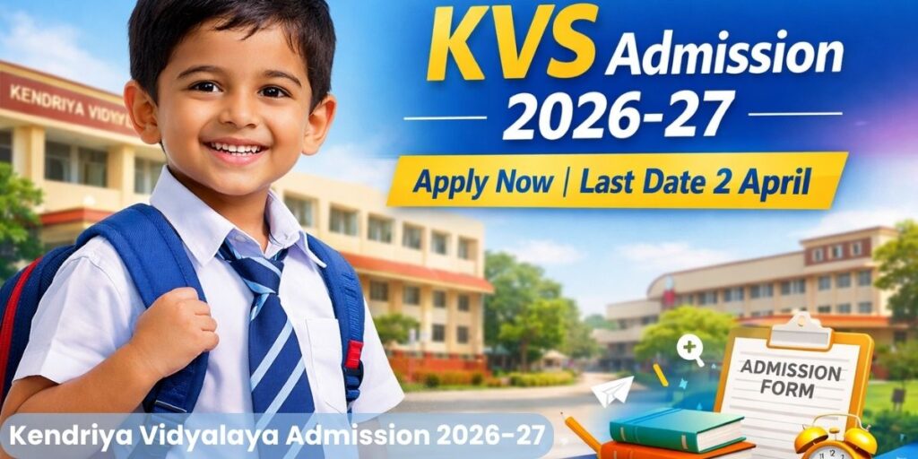 Kendriya Vidyalaya Admission 2026-27